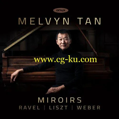 Melvyn Tan – Miroirs (2019) FLAC的图片1