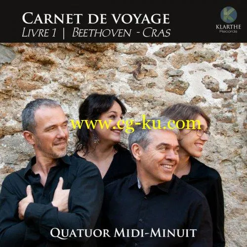 Quatuor Midi-Minuit – Carnet de voyage, Livre 1, Beethoven & Cras (2019) FLAC的图片1