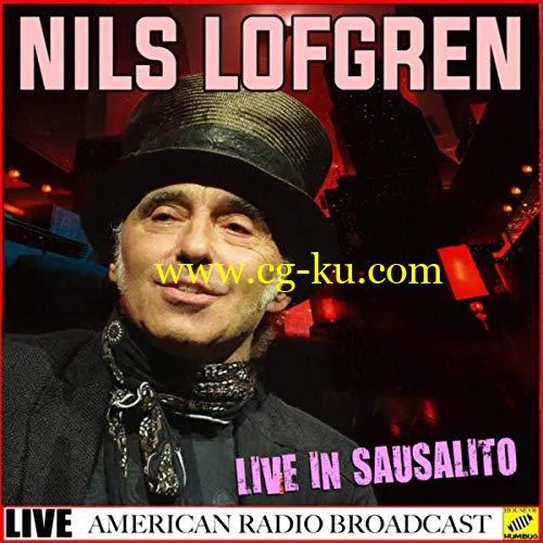 Nils Lofgren – Live in Sausalito (2019) FLAC的图片1