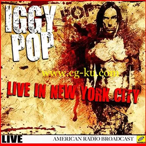 Iggy Pop – Iggy Pop Live New York (2019) FLAC的图片1