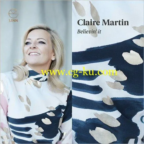 Claire Martin – Believin’ It (2019) FLAC的图片1