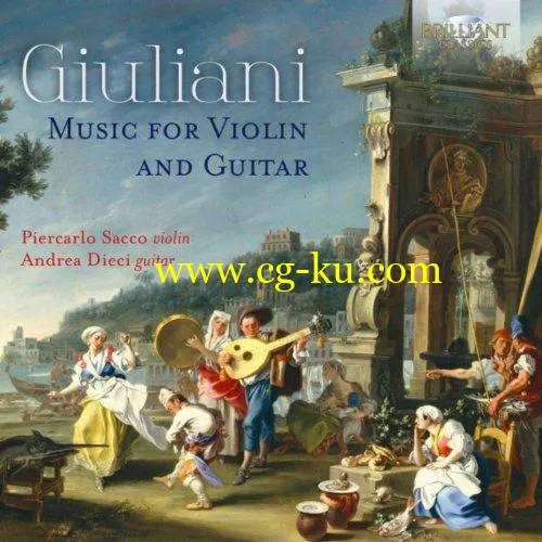 Piercarlo Sacco & Andrea Dieci – Giuliani: Music for Violin and Guitar (2019) FLAC的图片1