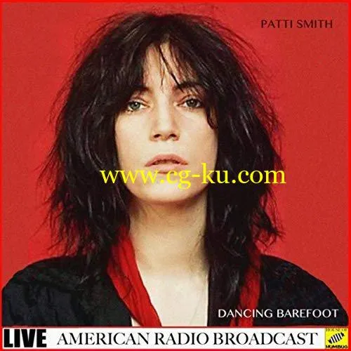 Patti Smith – Dancing Barefoot (Live) (2019) FLAC的图片1