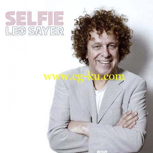 Leo Sayer – Selfie (2019) FLAC的图片1