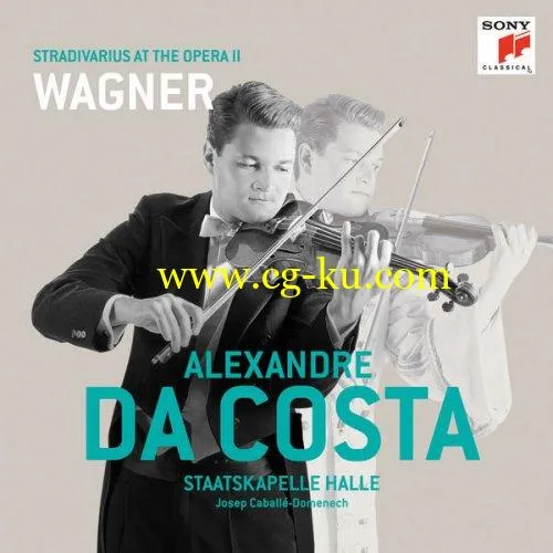 Alexandre Da Costa – Stradivarius At the Opera II – The Wagner Album (2019) FLAC的图片1