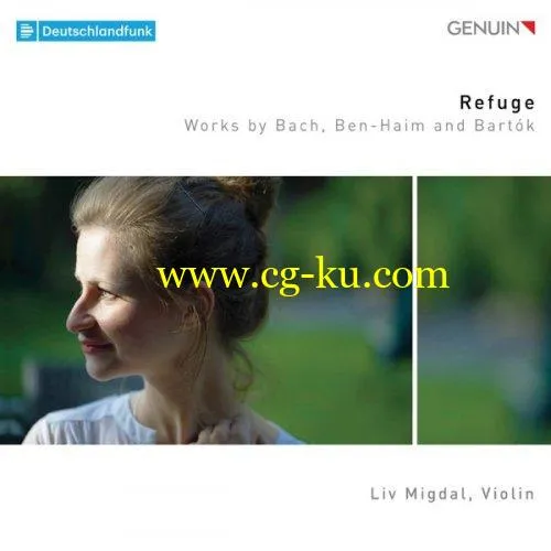 Liv Migdal – Refuge: Works by Bach, Ben-Haim & Bartók (2019) FLAC的图片1