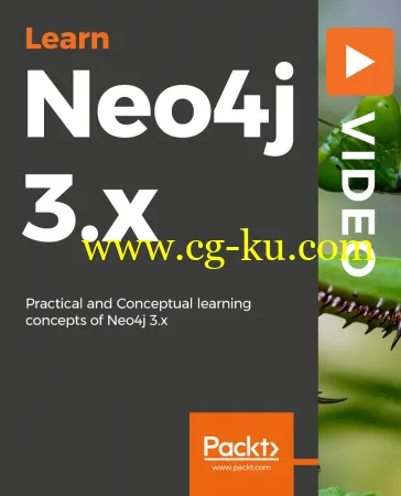 Packt – Learning Neo4j 3.x的图片1