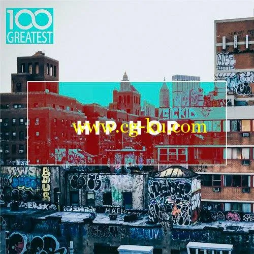 VA – 100 Greatest Hip-Hop (2019)的图片1