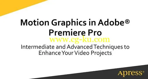 O’Reilly – Creating Motion Graphics in Adobe® Premiere Pro的图片1