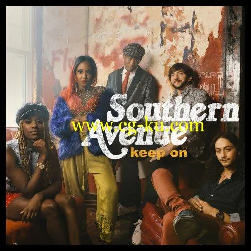 Southern Avenue – Keep On (2019) Flac的图片1