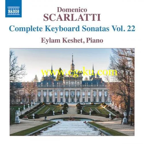 Eylam Keshet – D. Scarlatti: Complete Keyboard Sonatas, Vol. 22 (2019) FLAC的图片1