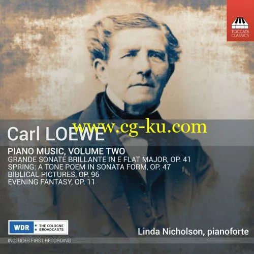 Linda Nicholson – C. Loewe: Piano Music, Vol. 2 (2019) FLAC的图片1