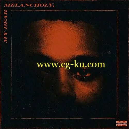 The Weeknd – My Dear Melancholy (2018) (Bonus Track 2019) Flac的图片1