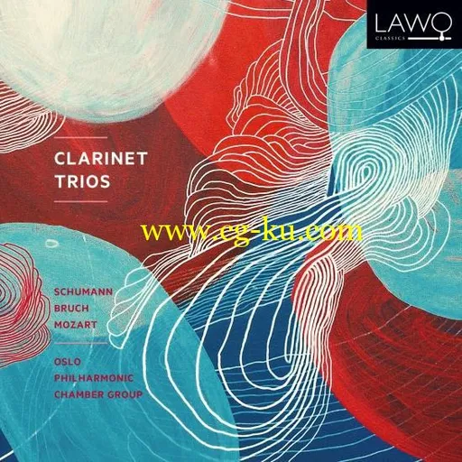 Oslo Philharmonic Chamber Group – Clarinet Trios: Schumann; Bruch; Mozart (2019) FLAC的图片1