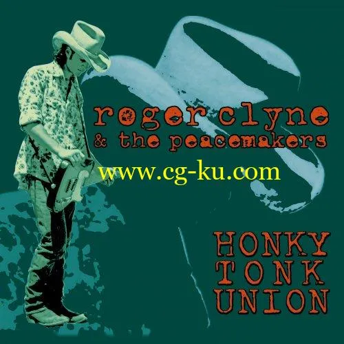 Roger Clyne & The Peacemakers – Honky Tonk Union (Remastered) (2019) Flac的图片1