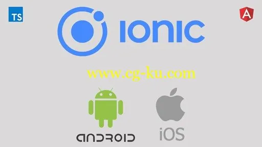 IONIC 4 | Design Hybrid Mobile Applications | IOS & Android的图片1