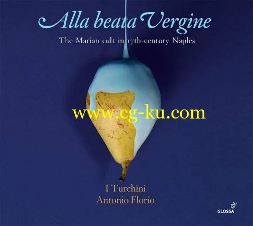 I Turchini – Alla beata vergine (2019) Flac的图片1