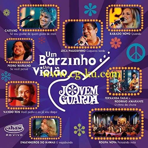 VA – Um Barzinho, Um Violo – Jovem Guarda (Ao Vivo No Rio De Janeiro / 2005) (2005/2019) Flac的图片1