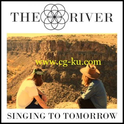 The River – Singing To Tomorrow (2019) Flac的图片1