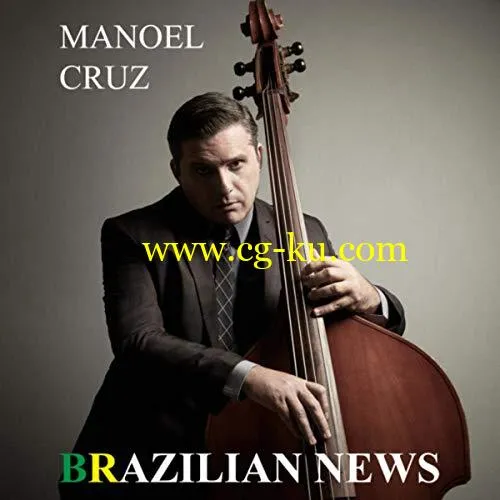 Manoel Cruz – Brazilian News (2019) Flac的图片1