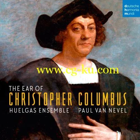 Huelgas Ensemble – The Ear of Christopher Columbus (2019) FLAC的图片1