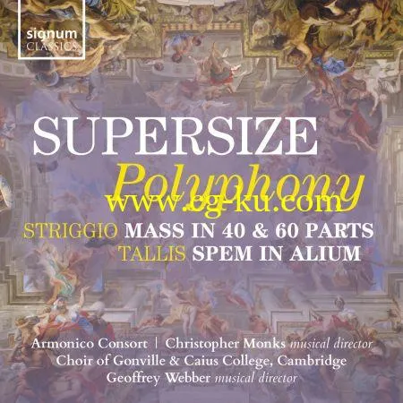 Armonico Consort & Choir of Gonville & Caius College, Cambridge – Supersize Polyphony (2019) FLAC的图片1