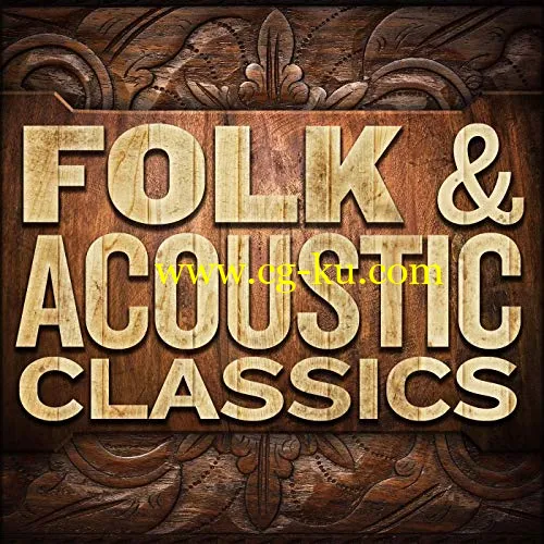 VA Folk Acoustic Classics (2019) FLAC的图片1