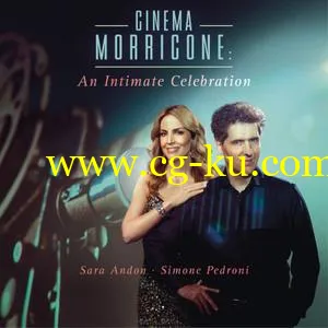 Sara Andon Simone Pedroni – Cinema Morricone – An Intimate Celebration (2019) FLAC的图片1