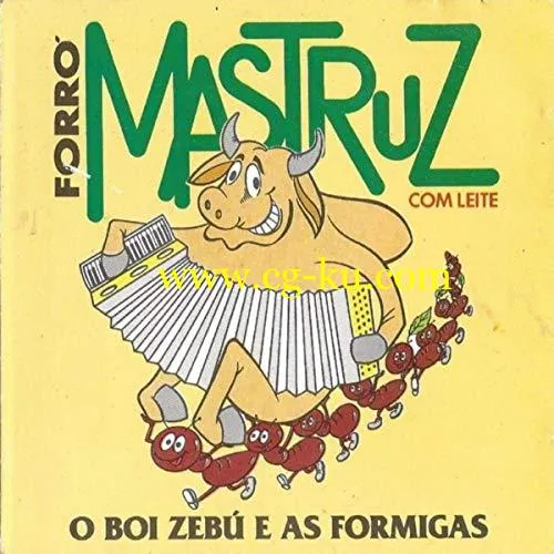 Mastruz Com Leite – Boi Zebu e as Formigas (1955/2019) Flac的图片1