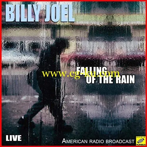 Billy Joel – Falling Of The Rain (Live) (2019) Flac的图片1