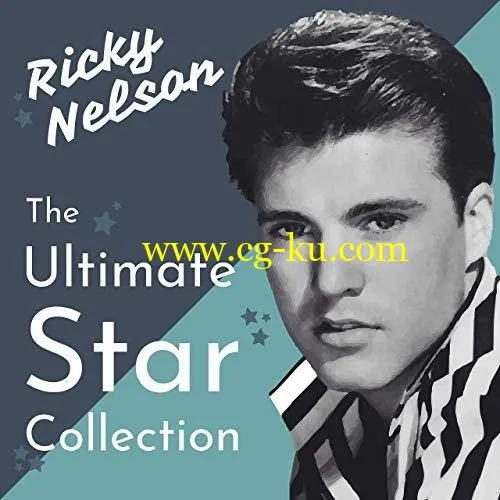 Ricky Nelson – The Ultimate Star Collection (2019) FLAC的图片1