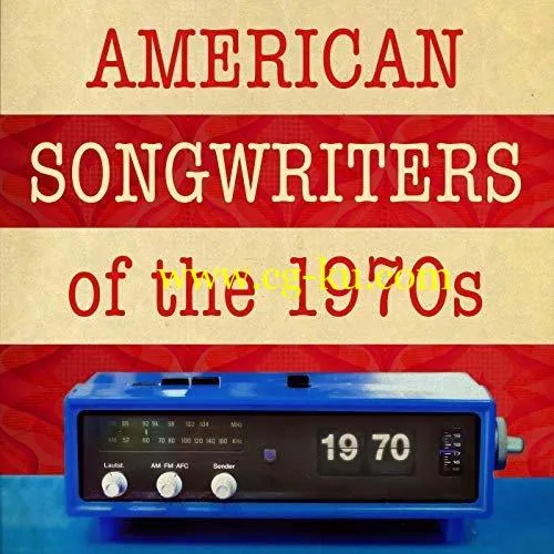 VA – American Songwriters of the 1970s (2019) FLAC的图片1