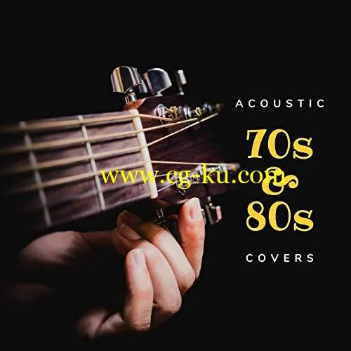 VA – Acoustic 70s and 80s Covers (2019) FLAC的图片1