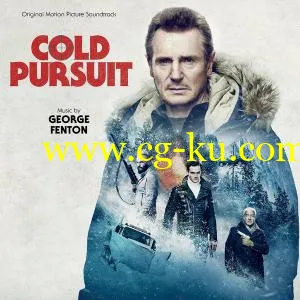 George Fenton – Cold Pursuit (Original Motion Picture Soundtrack) (2019) FLAC的图片1