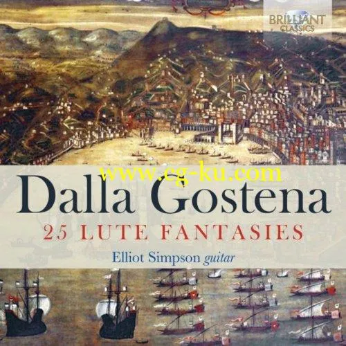 Elliot Simpson – Dalla Gostena: 25 Lute Fantasies (2019) FLAC的图片1