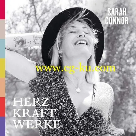 Sarah Connor – HERZ KRAFT WERKE (Deluxe Version) (2019) Flac的图片1