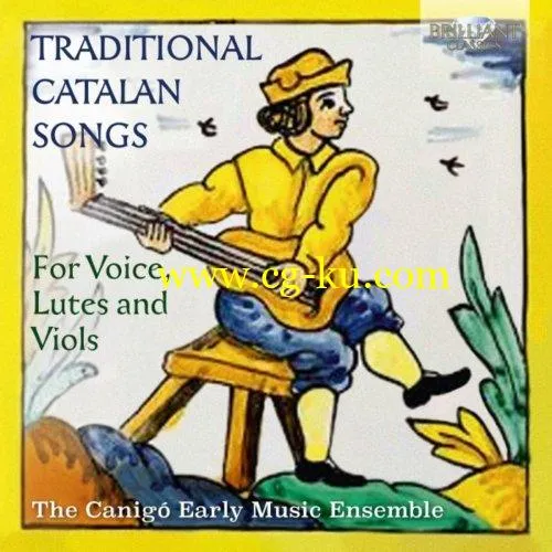 The Canigó Early Music Ensemble – Traditional Catalan Songs for Voice, Lutes and Viols (2019) FLAC的图片1