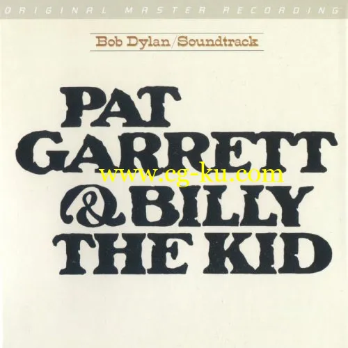 Bob Dylan – Pat Garrett And Billy The Kid (1973/2019) FLAC的图片1