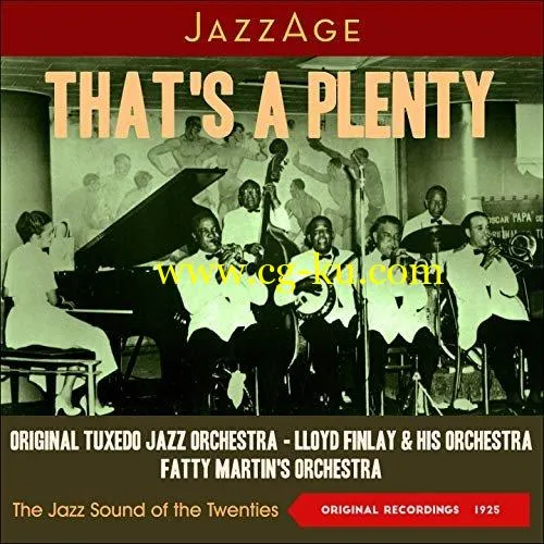 VA – That’s a Plenty (The Jazz Sound of The Twenties 1925) (2019) FLAC的图片1