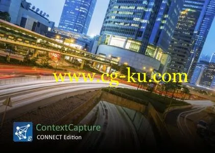 ContextCapture Center CONNECT Edition Update 12的图片1