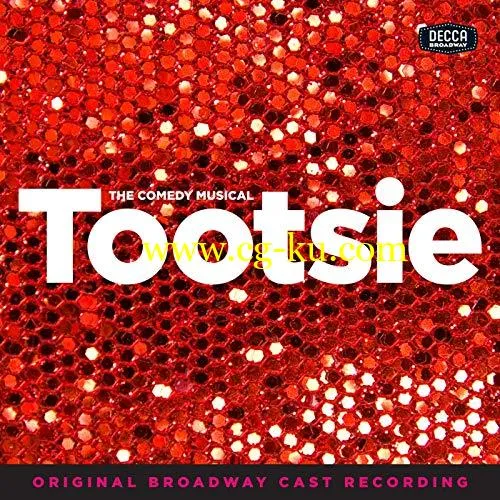 VA – Tootsie (Original Broadway Cast Recording) (2019) FLAC的图片1