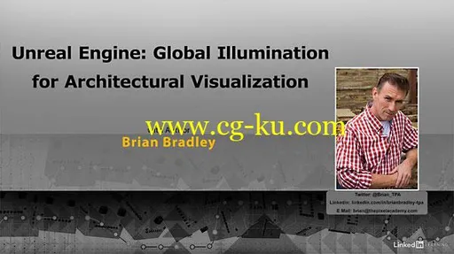 Lynda – Unreal Engine: Global Illumination for Architectural Visualization的图片1