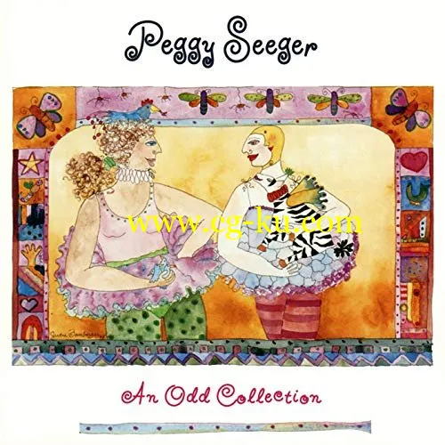 Peggy Seeger – An Odd Collection (1996/2019) FLAC的图片1