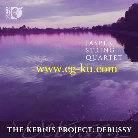 Jasper String Quartet – The Kernis Project: Debussy (2019) FLAC的图片1