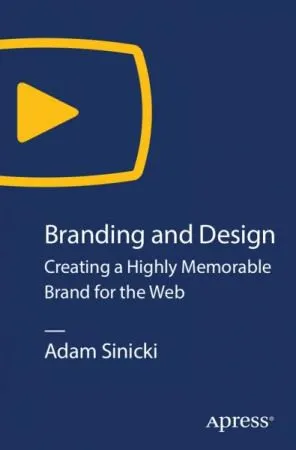 Branding and Design: Creating a Highly Memorable Brand for the Web的图片2