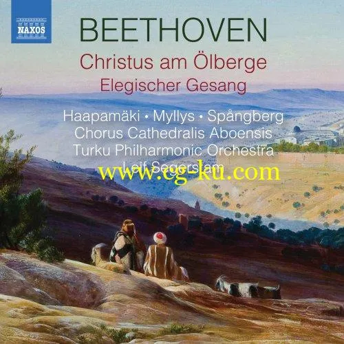 Turku Philharmonic Orchestra Leif Segerstam – Beethoven Christus am lberge, Op. 85 Elegischer Gesang, Op. 118 (2019) FLAC的图片1