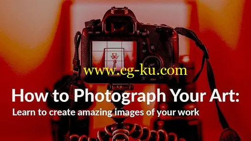 How to Photograph Your Art: Learn to Create Amazing Images of Your Work的图片2