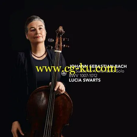 Lucia Swarts – Six Suites for Violoncello Solo, BWV 1007-1012 (2019) FLAC的图片1