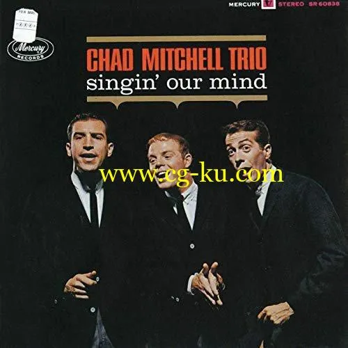 The Chad Mitchell Trio – Singin’ Our Mind (1963/2019) FLAC的图片1