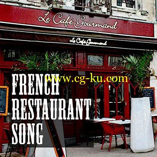 VA – French Resaturant Songs (2019) FLAC的图片1